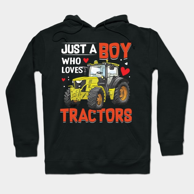 Just a boy who loves tractors funny tractor lover Hoodie by TheDesignDepot